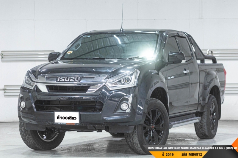 ISUZU DMAX ALL NEW BLUE POWER SPACECAB HI-LANDER 1.9 Ddi L (MNC)  MT ปี 2019 ราคา 419,000.- (#BM2025091701)