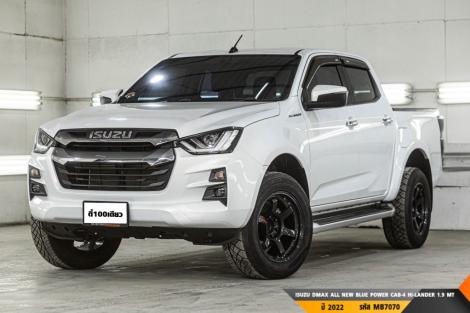 ISUZU DMAX ALL NEW BLUE POWER CAB-4 HI-LANDER 1.9 MT 2022  MT ปี 2022 ราคา 699,000.- (#BM2026010905)